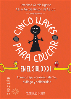 Imagen de cubierta: CINCO LLAVES PARA EDUCAR EN EL SIGLO XXI