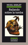 Imagen de cubierta: BAILANDO SOBRE LA TUMBA