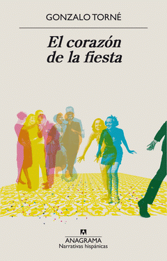 Imagen de cubierta: EL CORAZÓN DE LA FIESTA