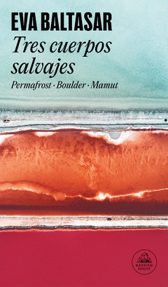 Cover Image: TRES CUERPOS SALVAJES