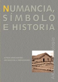 Cover Image: NUMANCIA. SÍMBOLO E HISTORIA