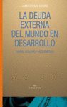 Imagen de cubierta: LA DEUDA EXTERNA DEL MUNDO EN DESARROLLO
