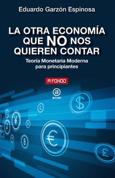 Cover Image: OTRA ECONOMIA QUE NO NOS QUIEREN CONTAR, LA