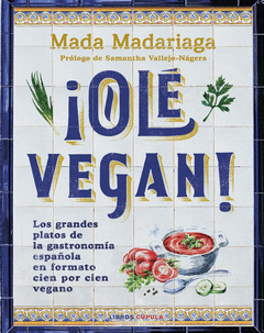 Cover Image: ¡OLÉ VEGAN!