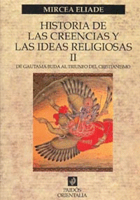 Imagen de cubierta: HISTORIA DE LAS CREENCIAS Y LAS IDEAS RELIGIOSAS II