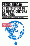 Imagen de cubierta: EL RETO ÉTICO DE LA NUEVA CULTURA DEL AGUA