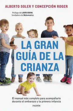 Cover Image: LA GRAN GUÍA DE LA CRIANZA