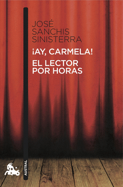 Cover Image: ¡AY, CARMELA! / EL LECTOR POR HORAS