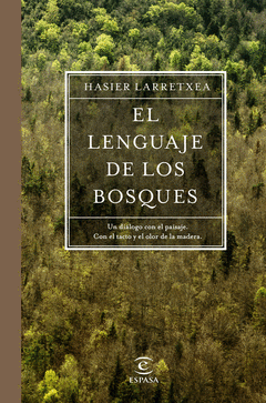 Imagen de cubierta: EL LENGUAJE DE LOS BOSQUES