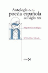 Imagen de cubierta: ANTOLOGÍA DE LA POESÍA ESPAÑOLA DEL SIGLO XX