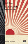 Imagen de cubierta: EL HORIZONTE COMUNISTA