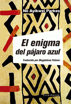 Imagen de cubierta: EL ENIGMA DEL PÁJARO AZUL