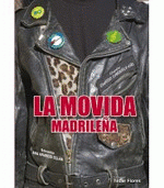 Imagen de cubierta: LA MOVIDA MADRILEÑA