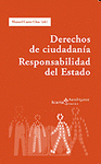 Imagen de cubierta: DERECHOS DE CIUDADANÍA. RESPONSABILIDAD DEL ESTADO