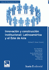 Imagen de cubierta: INNOVACIÓN Y CONSTRUCCIÓN INSTITUCIONAL