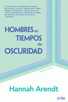 Imagen de cubierta: HOMBRES EN TIEMPOS DE OSCURIDAD