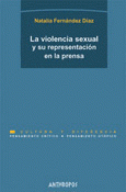 Imagen de cubierta: LA VIOLENCIA SEXUAL Y SU REPRESENTACIÓN EN LA PRENSA