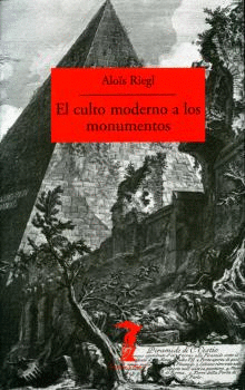 Cover Image: EL CULTO MODERNO A LOS MONUMENTOS