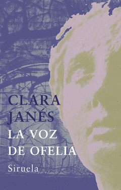 Imagen de cubierta: LA VOZ DE OFELIA