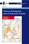 Imagen de cubierta: TÉCNICAS PARTICIPATIVAS PARA LA EDUCACIÓN POPULAR I