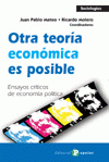 Imagen de cubierta: OTRA TEORÍA ECONÓMICA ES POSIBLE