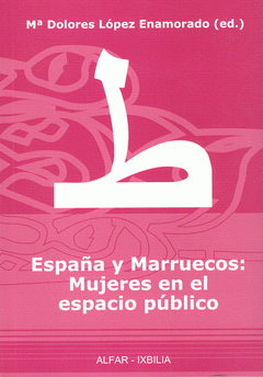 Imagen de cubierta: ESPAÑA Y MARRUECOS: MUJERES EN EL ESPACIO PÚBLICO