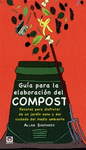 Imagen de cubierta: GUÍA PARA LA ELABORACIÓN DEL COMPOST