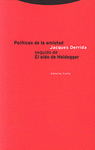 Imagen de cubierta: POLÍTICAS DE LA AMISTAD SEGUIDO DE EL OÍDO DE HEIDEGGER