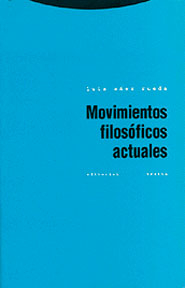 Imagen de cubierta: MOVIMIENTOS FILOSÓFICOS ACTUALES