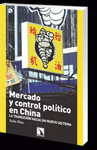 Imagen de cubierta: MERCADO Y CONTROL POLÍTICO EN CHINA