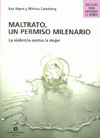 Imagen de cubierta: MALTRATO, UN PERMISO MILENARIO