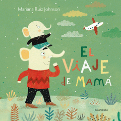 Cover Image: EL VIAJE DE MAMÁ