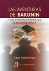 Imagen de cubierta: LAS AVENTURAS DE BAKUNINN