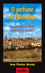 Imagen de cubierta: EL PERFUME DE PALESTINA