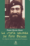 Imagen de cubierta: LA UTOPIA INSUMISA DE PEPE BEUNZA