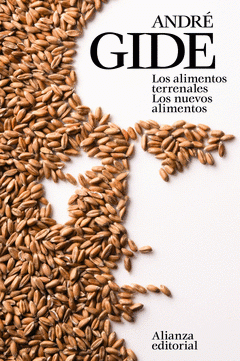 Imagen de cubierta: LOS ALIMENTOS TERRENALES. LOS NUEVOS ALIMENTOS