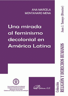 Imagen de cubierta: UNA MIRADA AL FEMINISMO DECOLONIAL EN AMÉRICA LATINA