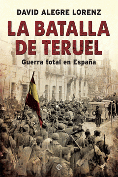 Imagen de cubierta: LA BATALLA DE TERUEL