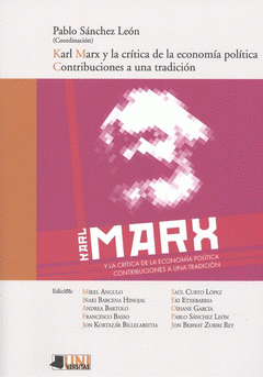 Imagen de cubierta: KARL MARX Y LA CRÍTICA DE LA ECONOMÍA POLÍTICA