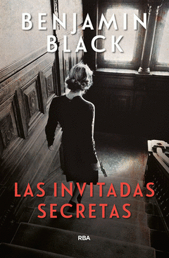 Imagen de cubierta: LAS INVITADAS SECRETAS