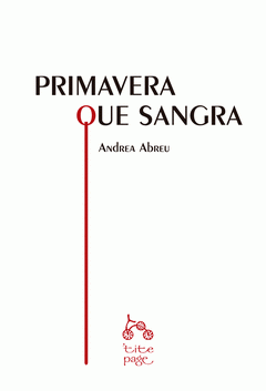 Imagen de cubierta: PRIMAVERA QUE SANGRA