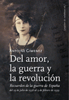 Imagen de cubierta: DEL AMOR, LA GUERRA Y LA REVOLUCIÓN SEGUIDO DE EN BUSCA DE LOS HIJOS DE LA NOCHE