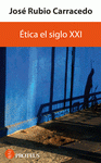 Imagen de cubierta: ÉTICA DEL SIGLO XXI