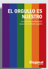 Imagen de cubierta: EL ORGULLO ES NUESTRO