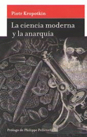 Imagen de cubierta: LA CIENCIA MODERNA Y LA ANARQUÍA