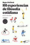 Imagen de cubierta: 101 EXPERIENCIAS DE FILOSOFÍA COTIDIANA