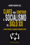 Imagen de cubierta: CLAVES PARA CONSTRUIR EL SOCIALISMO DEL SIGLO XXI