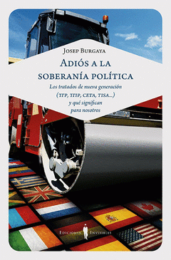 Imagen de cubierta: ADIÓS A LA SOBERANÍA POLÍTICA