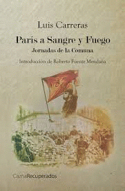 Imagen de cubierta: PARÍS A SANGRE Y FUEGO