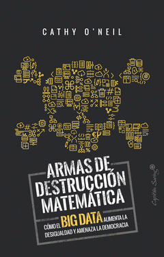 Imagen de cubierta: ARMAS DE DESTRUCCIÓN MATEMÁTICA